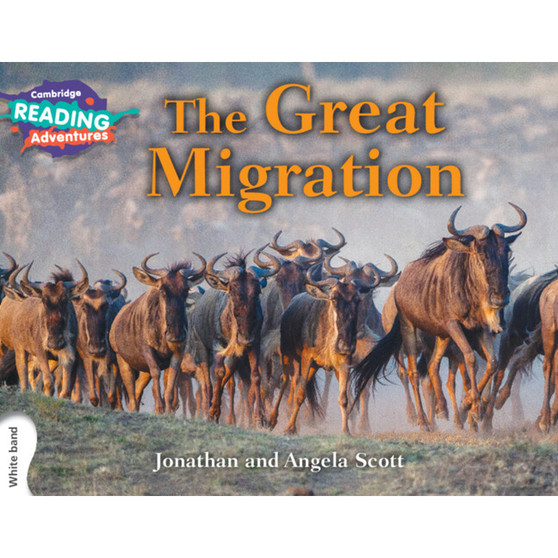 Cambridge Reading Adventures The Great Migration White Band - ISBN 9781107560659