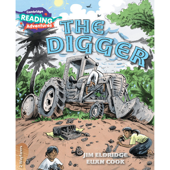 Cambridge Reading Adventures The Digger 2 Wayfarers - ISBN 9781108400930