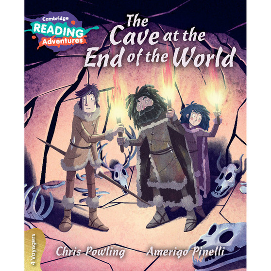 Cambridge Reading Adventures The Cave at the End of the World 4 Voyagers - ISBN 9781108439794