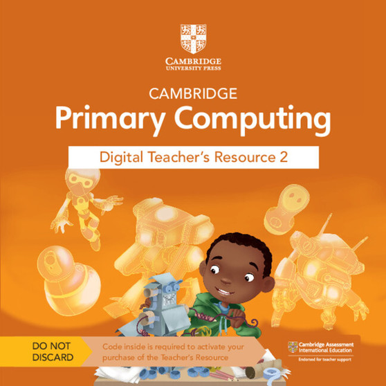 DIGITAL - Cambridge Primary Computing Digital Teacher's Resource 2 Access Card - ISBN 9781009309318