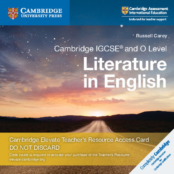 DIGITAL - Cambridge IGCSE® and O Level Literature in English Digital Teacher’s Resource Access Card - ISBN 9781108457330