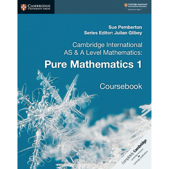 DIGITAL - Cambridge International AS & A Level Mathematics: Pure Mathematics 1 Coursebook - ISBN 9781108407144