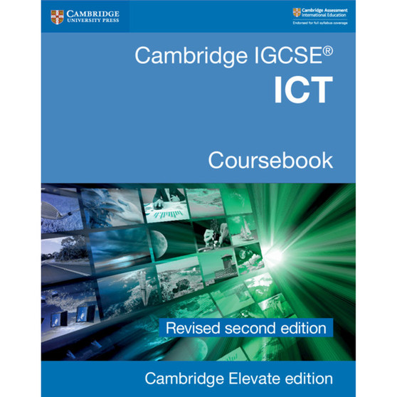 DIGITAL - Cambridge IGCSE® ICT Coursebook Revised Edition Cambridge Elevate Edition (2 Years) - ISBN 9781108727624
