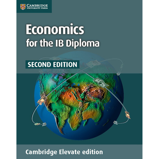 DIGITAL - Economics for the IB Diploma Digital Coursebook (2 Years) 2Ed - ISBN 9781316611562