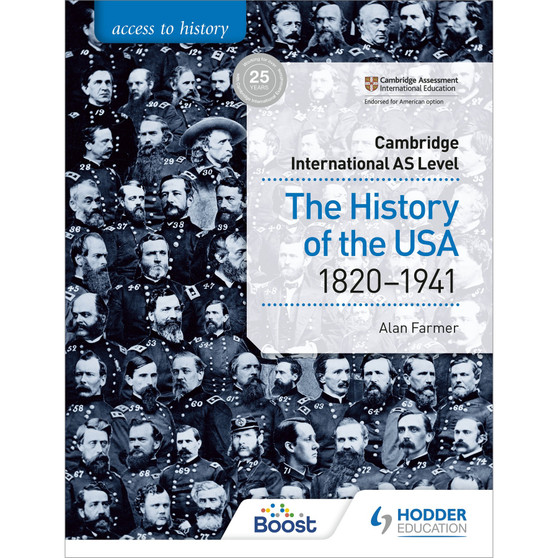 DIGITAL - Access to History for Cambridge International AS Level: The History of the USA 1820-1941 Boost eBook - ISBN 9781398334281