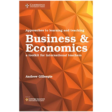 Approaches to Learning and Teaching Business & Economics - ISBN 9781316645949