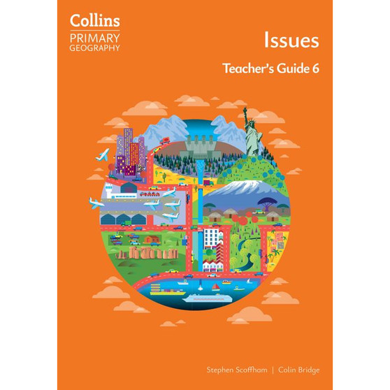 Collins Primary Geography - Issues – Teacher's Guide 6: (Fourth edition) - ISBN 9780008728458