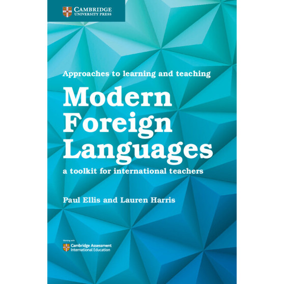 Cambridge Approaches to Learning and Teaching Modern Foreign Languages - ISBN 9781108438483