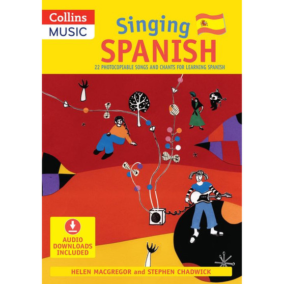 Singing Languages - Singing Spanish (Book + Download): 22 Photocopiable songs and chants for learning Spanish - ISBN 9780713688801