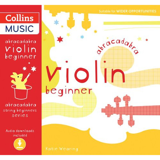 Abracadabra Strings Beginners - Abracadabra Violin Beginner (Pupil's book + Download): (First edition) - ISBN 9780713693652