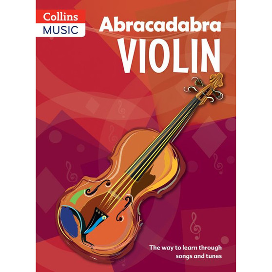 Abracadabra Strings - Abracadabra Violin (Pupil's book): The way to learn through songs and tunes (Third edition) - ISBN 9781408114605