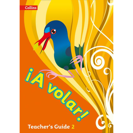 A volar Teacher’s Guide Level 2: Primary Spanish for the Caribbean - ISBN 9780008136338