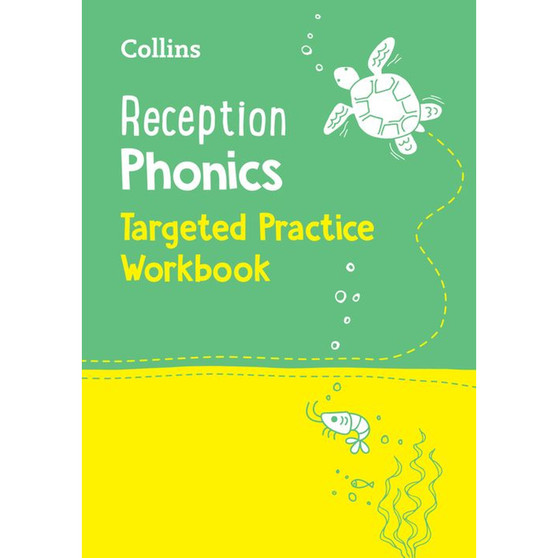 Collins Early Years Practice - Reception Phonics Targeted Practice Workbook: Covers Letters and Sounds Phases 1 – 4 - ISBN 9780008467531
