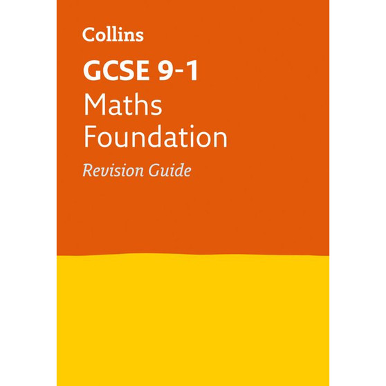 Collins GCSE Grade 9-1 Revision - GCSE 9-1 Maths Foundation Revision Guide: Ideal for the 2026 and 2027 exams - ISBN 9780008112592