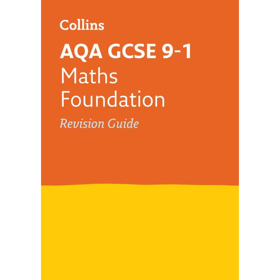 Collins GCSE Grade 9-1 Revision - AQA GCSE 9-1 Maths Foundation Revision Guide: Ideal for the 2026 and 2027 exams - ISBN 9780008164195