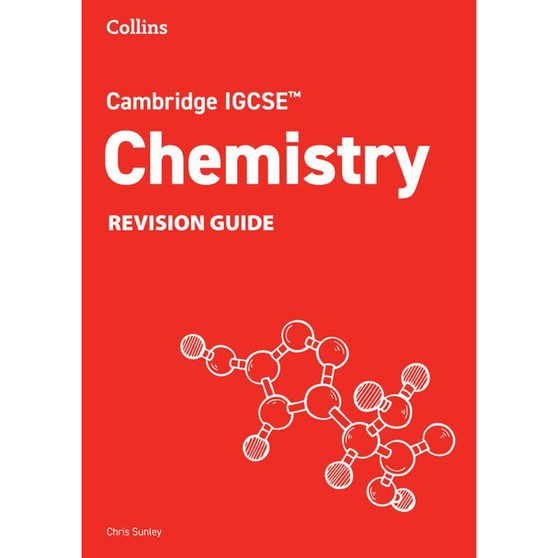 Collins Cambridge IGCSE™ - Cambridge IGCSE™ Chemistry Revision Guide - ISBN 9780008670900