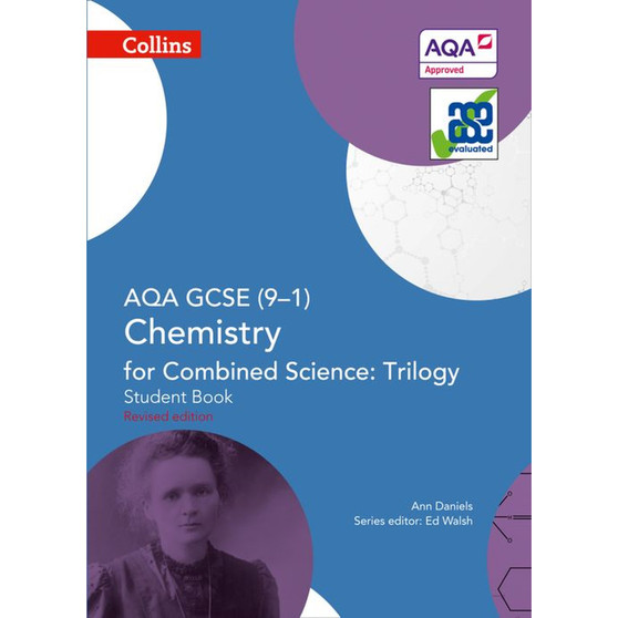 GCSE Science 9-1 - AQA GCSE Chemistry for Combined Science: Trilogy 9-1 Student Book - ISBN 9780008175054