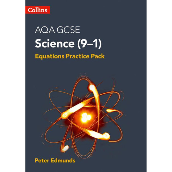 AQA GCSE Science 9-1 Equations Practice Pack - ISBN 9780008458515