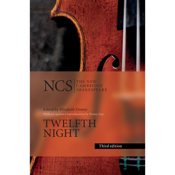 Twelfth Night or What You Will (3rd edition) - New Cambridge Shakespeare - ISBN 9781107565463