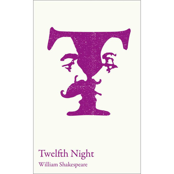Collins Classroom Classics - Twelfth Night: GCSE 9-1 and A-level set text student edition - ISBN 9780008363642