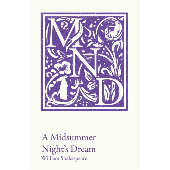 Collins Classroom Classics - A Midsummer Night's Dream: KS3 classic text and A-level set text student edition - ISBN 9780008400491