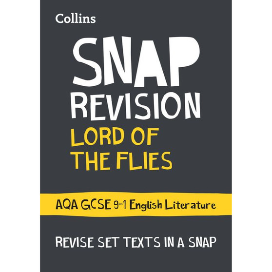 Collins GCSE Grade 9-1 SNAP Revision - Lord of the Flies: AQA GCSE 9-1 English Literature Text Guide: Ideal for the 2026 and 2027 exams - ISBN 9780008247164