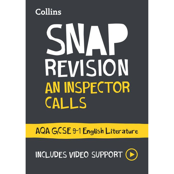 Collins GCSE Grade 9-1 SNAP Revision - An Inspector Calls: AQA GCSE 9-1 English Literature Text Guide: Ideal for the 2026 and 2027 exams - ISBN 9780008551506