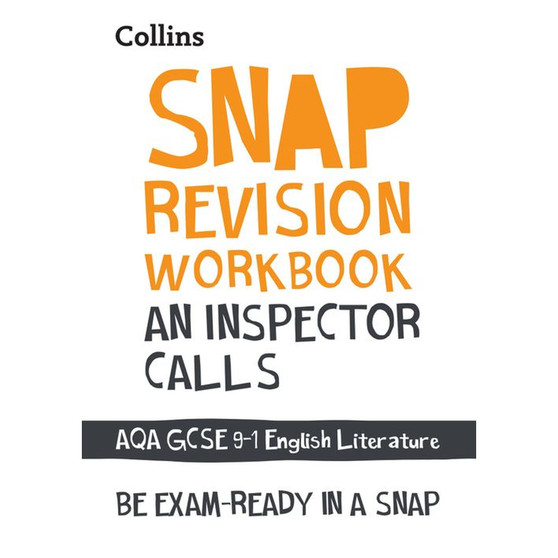 Collins GCSE Grade 9-1 SNAP Revision - An Inspector Calls: AQA GCSE 9-1 English Literature Workbook: Ideal for the 2026 and 2027 exams - ISBN 9780008355265