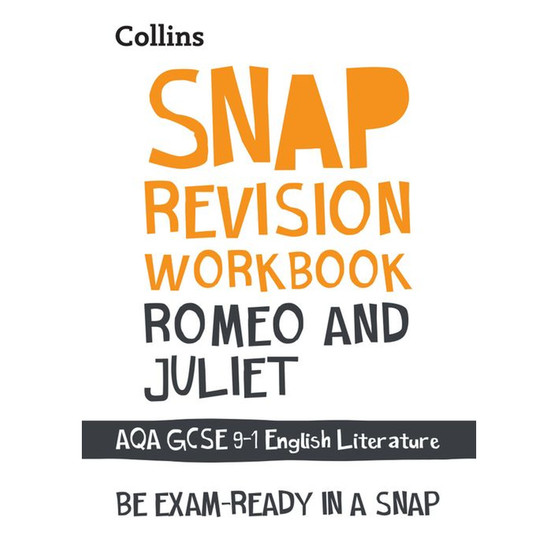Collins GCSE 9-1 Snap Revision - Romeo and Juliet AQA GCSE 9 – 1 English Literature Workbook: Ideal for the 2026 and 2027 exams - ISBN 9780008437398