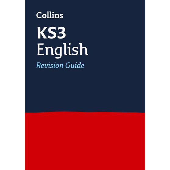 Collins KS3 Revision - KS3 English Revision Guide: Ideal for Years 7, 8 and 9 - ISBN 9780007562800