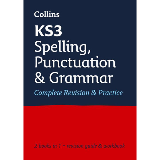 Collins KS3 Revision - KS3 Spelling, Punctuation and Grammar All-in-One Complete Revision and Practice: Ideal for Years 7, 8 and 9 - ISBN 9780008470517