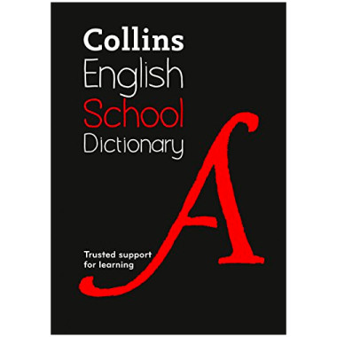 Collins English School Dictionary (6th edition) - ISBN 9780008257927