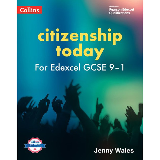 Collins Citizenship Today - Edexcel GCSE 9-1 Citizenship Today Student’s Book: (Revised Fourth edition) - ISBN 9780008613150