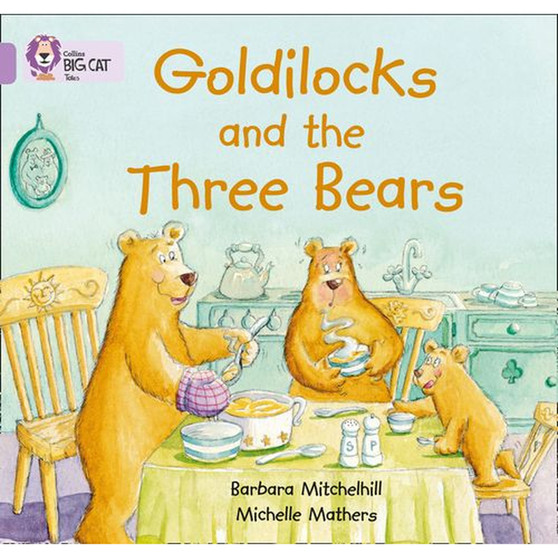 Collins Big Cat - Goldilocks and the Three Bears: Band 00/Lilac - ISBN 9780007185313