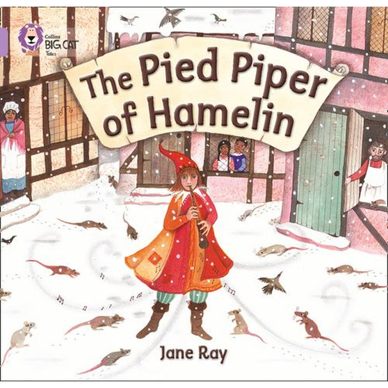 Collins Big Cat - The Pied Piper of Hamelin: Band 00/Lilac - ISBN 9780007412730