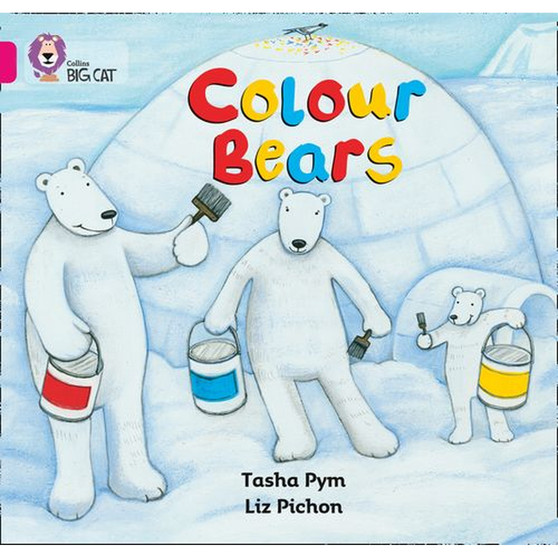 Collins Big Cat - Colour Bears: Band 01B/Pink B - ISBN 9780007186525