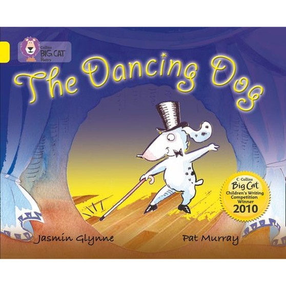 Collins Big Cat - The Dancing Dog: Band 03/Yellow - ISBN 9780007378111