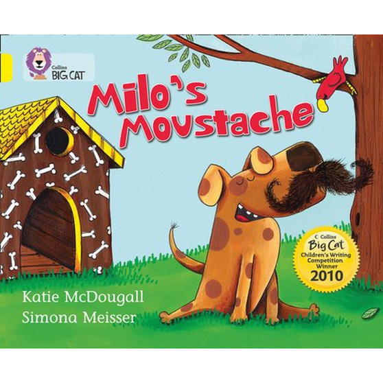 Collins Big Cat - Milo’s Moustache: Band 03/Yellow - ISBN 9780007378128