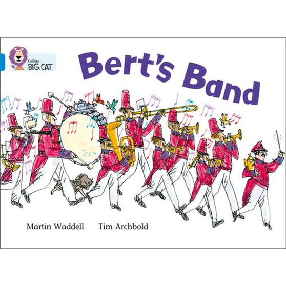 Collins Big Cat - Bert’s Band: Band 04/Blue - ISBN 9780007185818