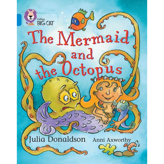 Collins Big Cat - The Mermaid and the Octopus: Band 04/Blue - ISBN 9780007186846
