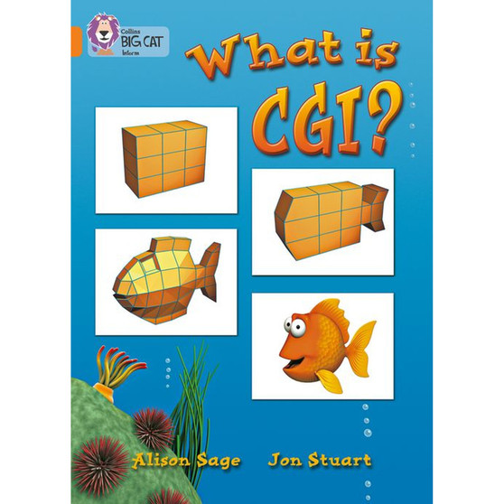 Collins Big Cat - What Is CGI?: Band 06/Orange - ISBN 9780007186679