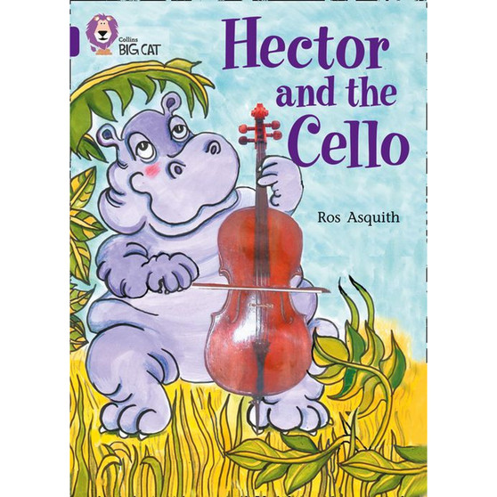 Collins Big Cat - Hector and the Cello: Band 08/Purple - ISBN 9780007186181
