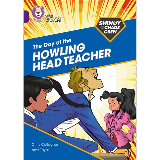 Collins Big Cat - Shinoy and the Chaos Crew: The Day of the Howling Head Teacher: Band 08/Purple - ISBN 9780008399030