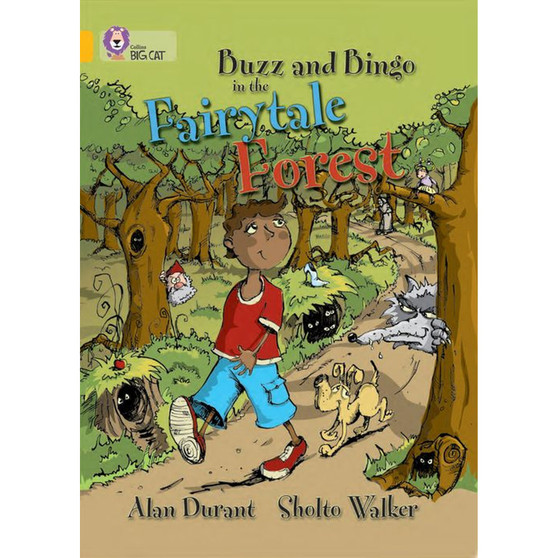 Collins Big Cat - Buzz and Bingo in the Fairytale Forest: Band 09/Gold - ISBN 9780007186242