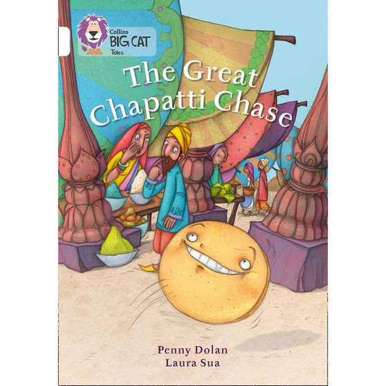 Collins Big Cat - The Great Chapatti Chase: Band 10/White - ISBN 9780007591213