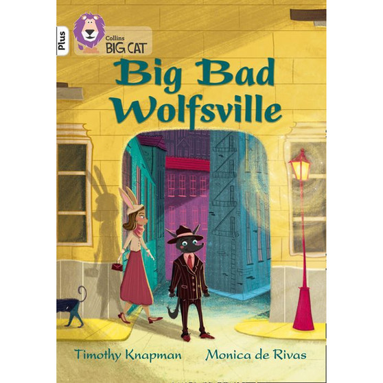 Collins Big Cat - Big Bad Wolfsville: Band 10+/White Plus - ISBN 9780008340421