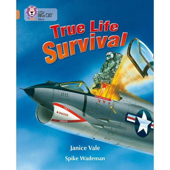 Collins Big Cat - True Life Survival: Band 12/Copper - ISBN 9780007230785