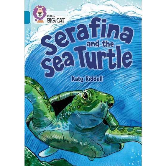 Collins Big Cat - Serafina and the Sea Turtle: Band 13/Topaz - ISBN 9780008550363