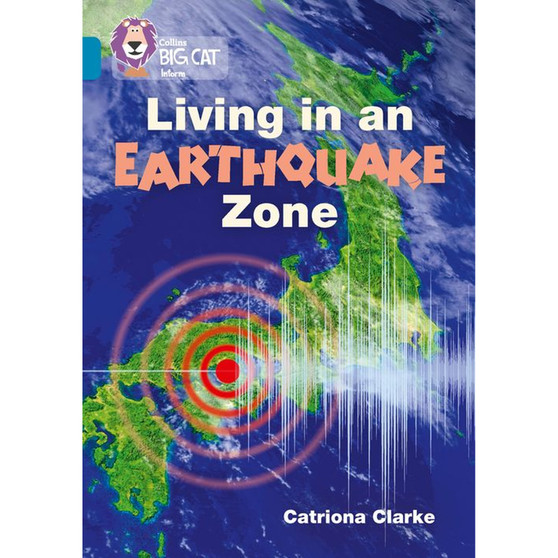 Collins Big Cat - Living in an Earthquake Zone: Band 13/Topaz - ISBN 9780008208783