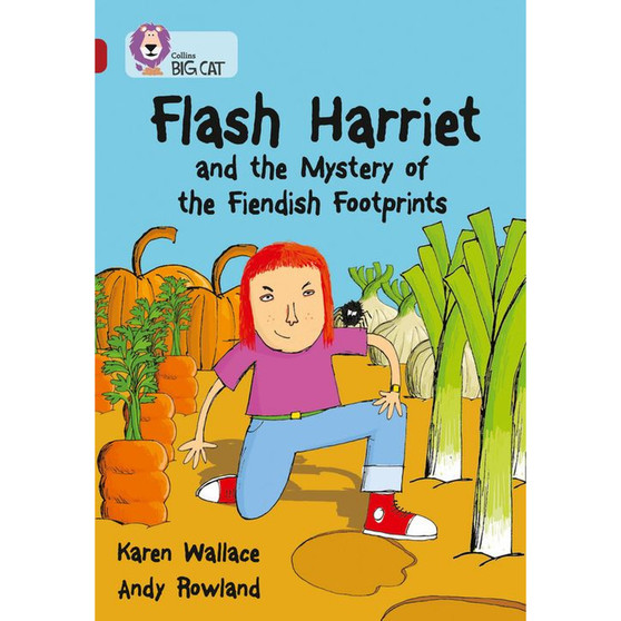 Collins Big Cat - Flash Harriet and the Mystery of the Fiendish Footprints: Band 14/Ruby - ISBN 9780007231218